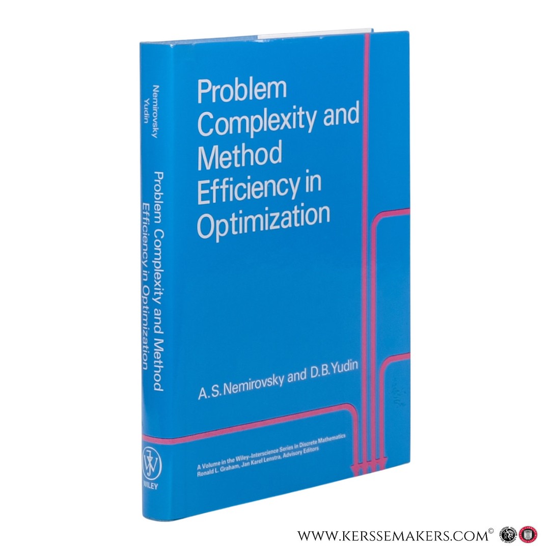 Problem complexity and method efficiency in optimization (Wi ...