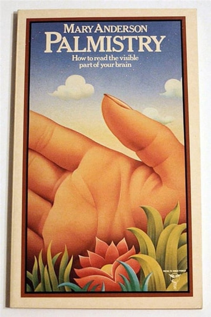 Palmistry: Your Destiny in Your Hands How to Read the Visibl ...